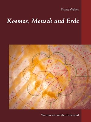 cover image of Kosmos, Mensch und Erde